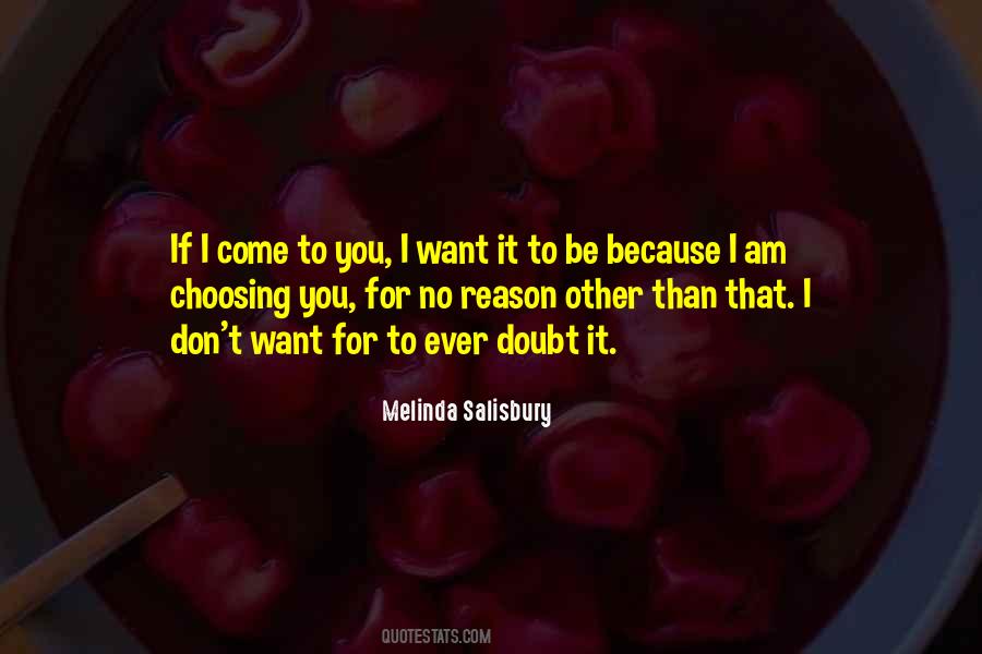 I Come To You Quotes #80168