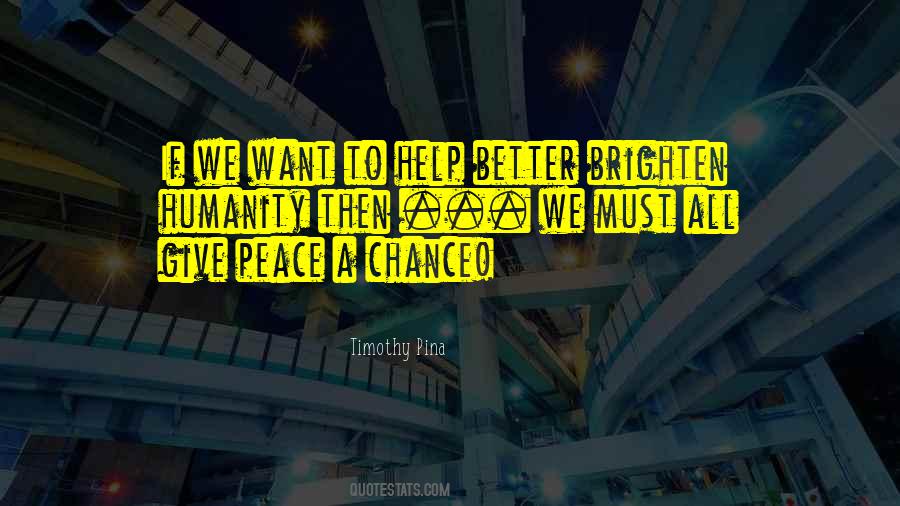 Give Peace Quotes #1434624