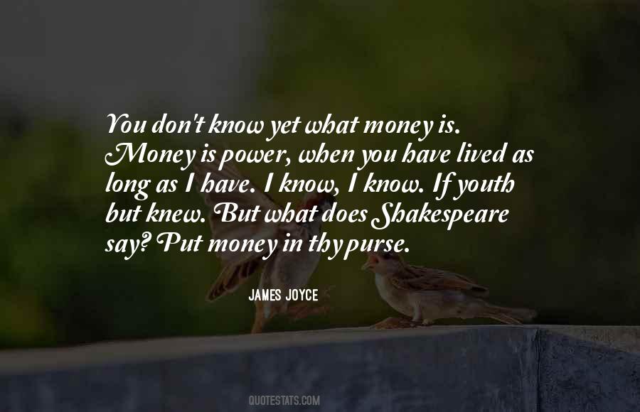 If You Have Money Quotes #32548