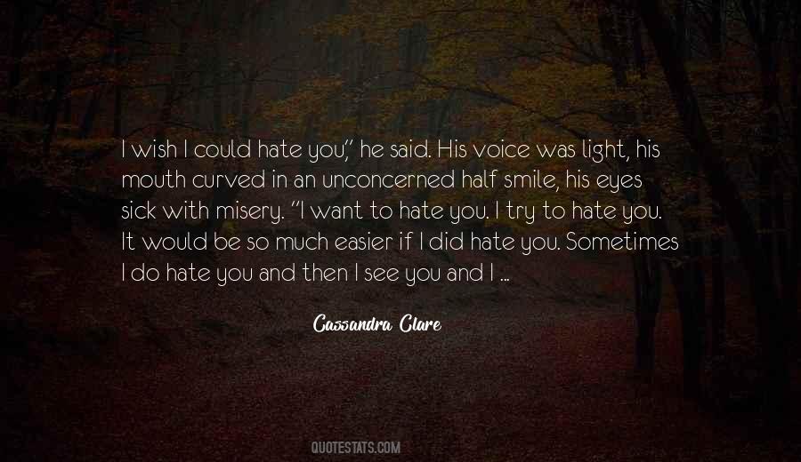 I Wish I Could See You Quotes #1788915