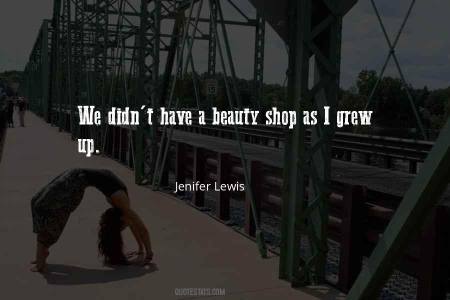 Quotes About The Beauty Shop #390143