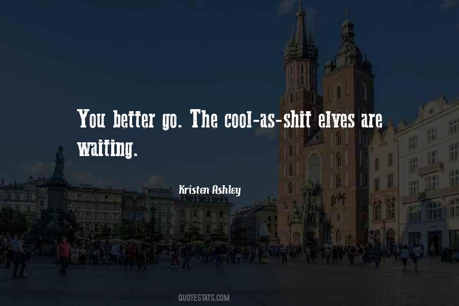 Cool As Quotes #540815