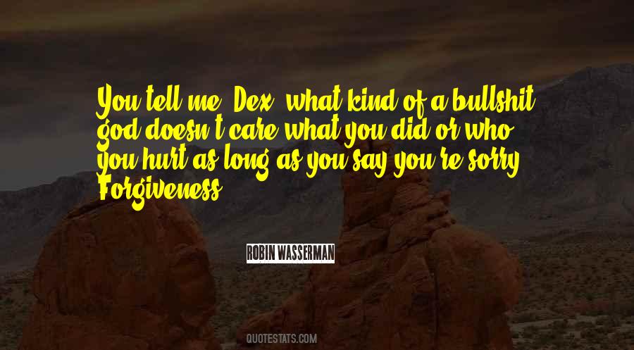 Sorry Long Quotes #1517003