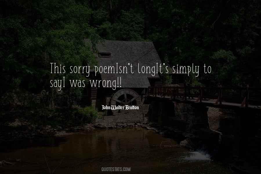 Sorry Long Quotes #1718550