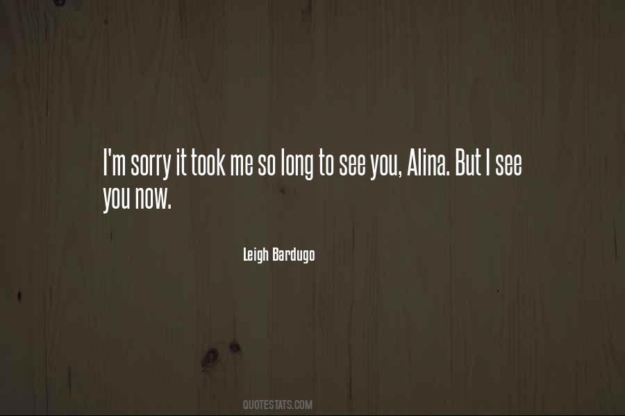 Sorry Long Quotes #380970