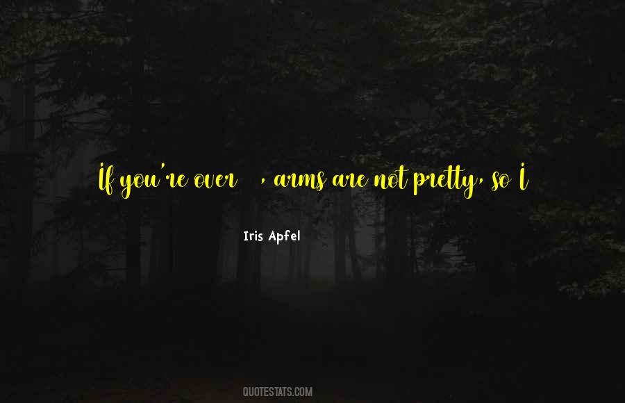 How Pretty You Are Quotes #715556