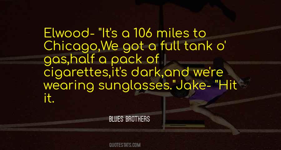 Quotes About A Full Tank #944035