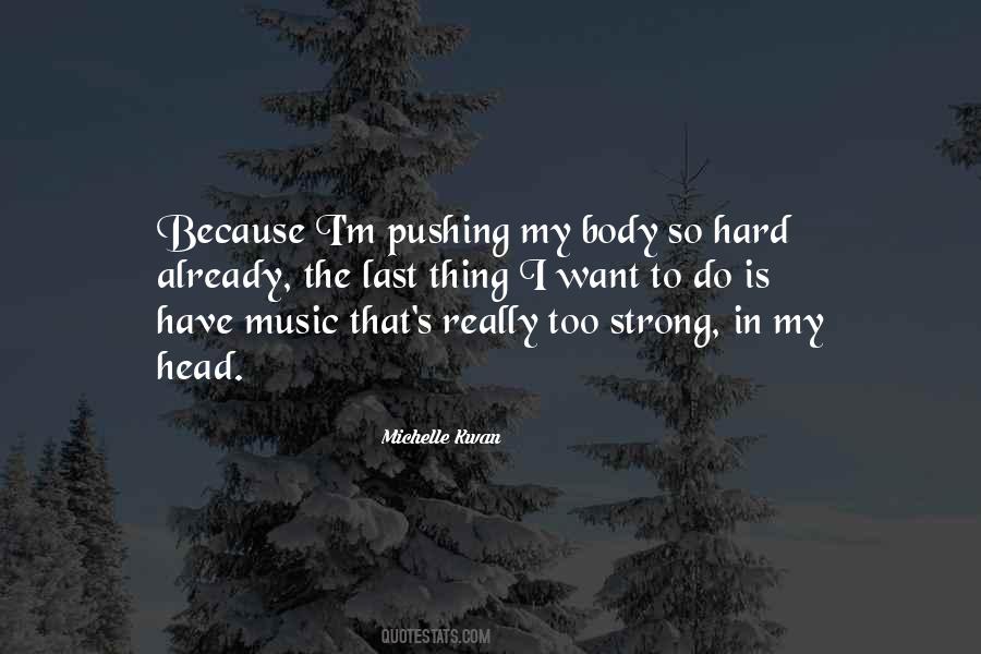 Music In My Head Quotes #1562969