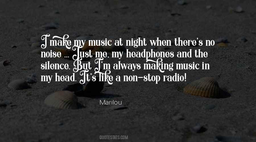 Music In My Head Quotes #1608181