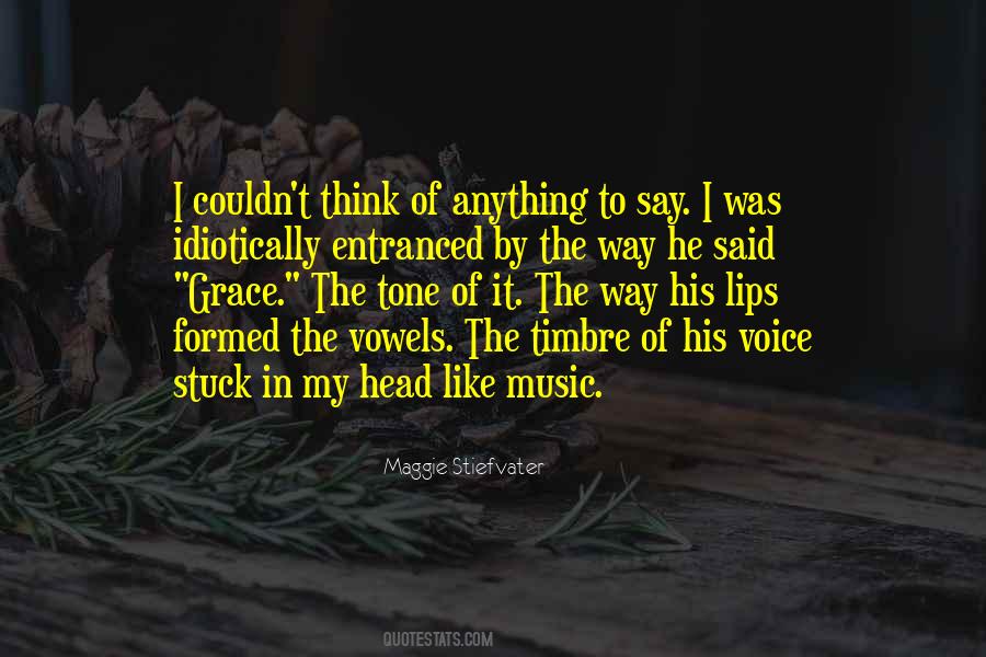 Music In My Head Quotes #1776158