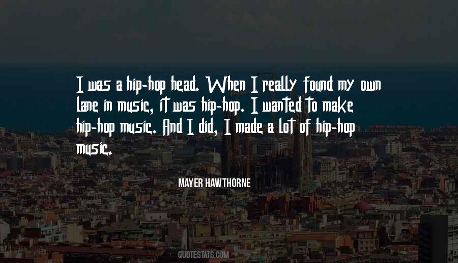 Music In My Head Quotes #294151