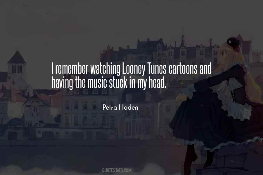 Music In My Head Quotes #349931