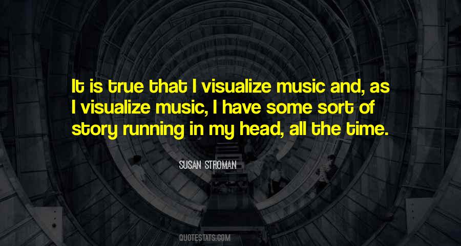 Music In My Head Quotes #949514