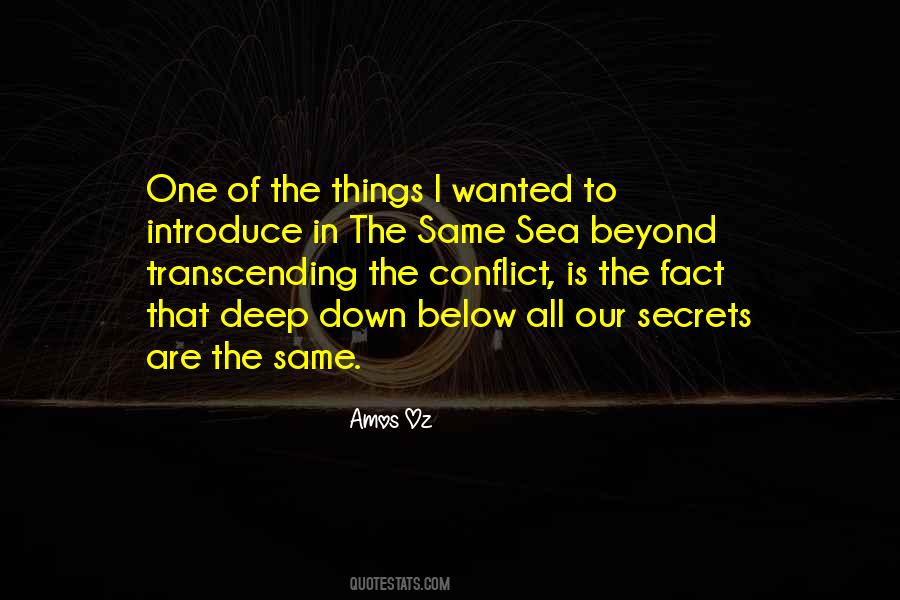 Deep Secrets Quotes #1055228