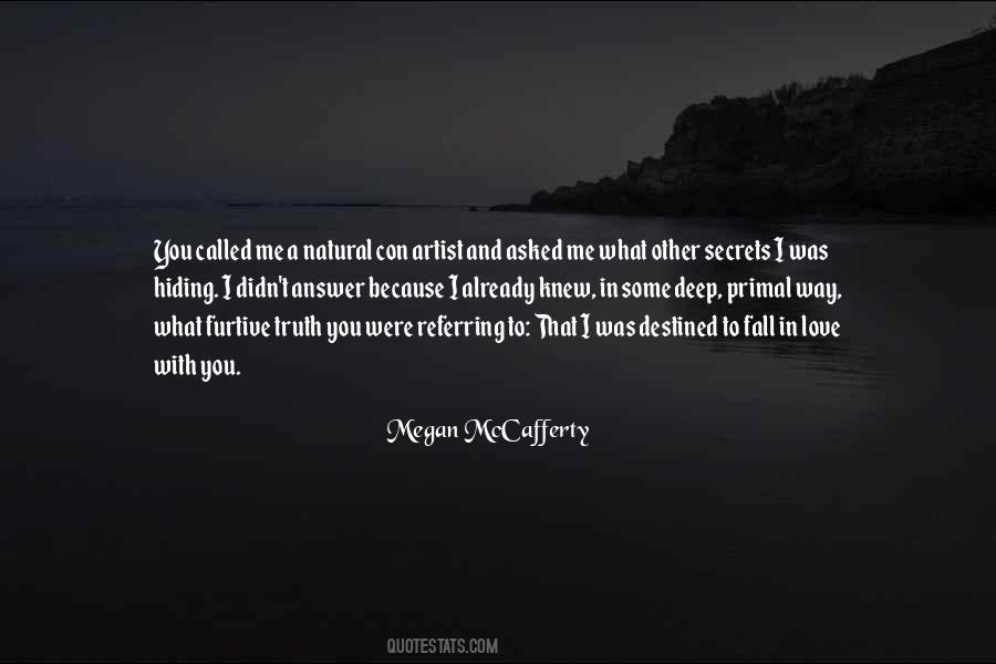 Deep Secrets Quotes #1455657