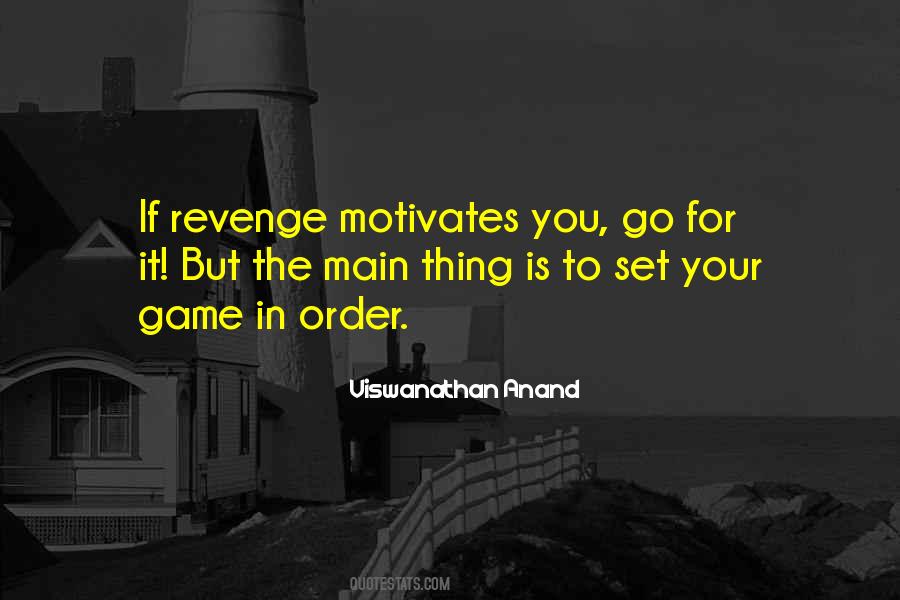 Revenge For You Quotes #1320841