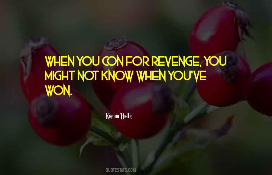 Revenge For You Quotes #1390647