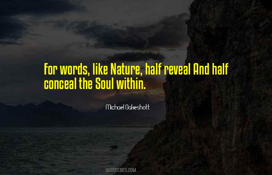 Nature For The Soul Quotes #1191547