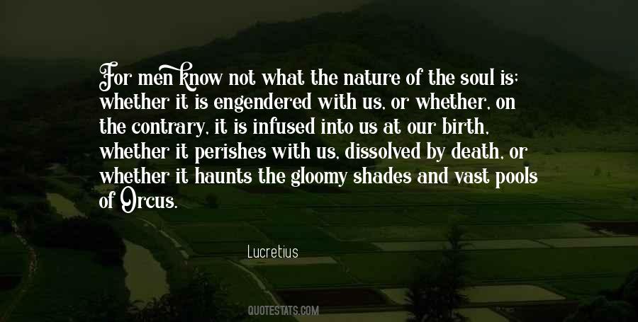 Nature For The Soul Quotes #1424962