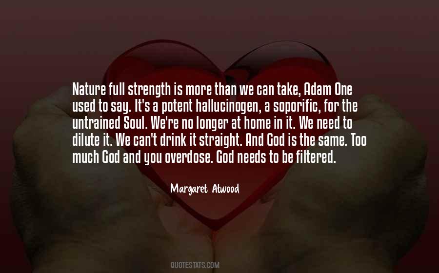 Nature For The Soul Quotes #1680110