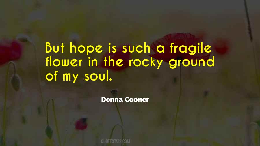 Flower Hope Quotes #135620