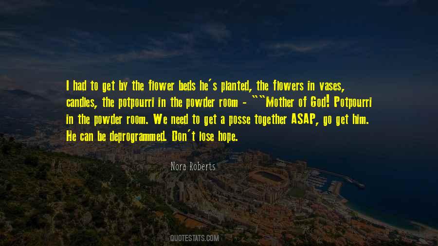 Flower Hope Quotes #1707180