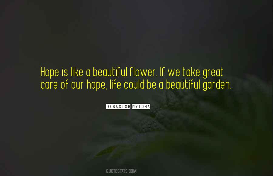Flower Hope Quotes #359026