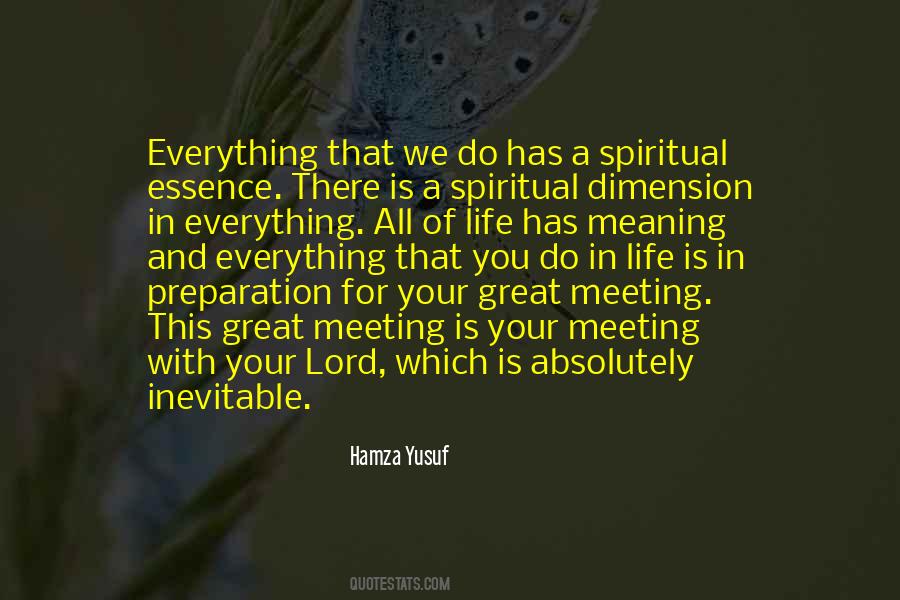 Everything Has A Meaning Quotes #1484828
