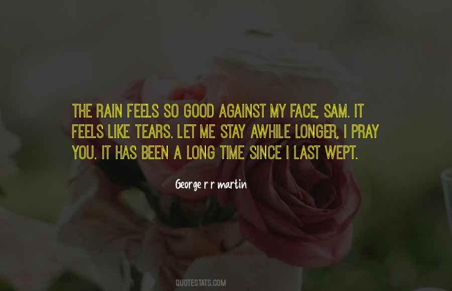 Tears Are Like Rain Quotes #1253278