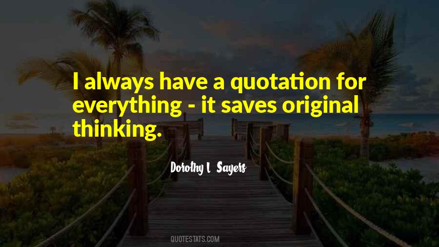 Saves Original Thinking Quotes #987397