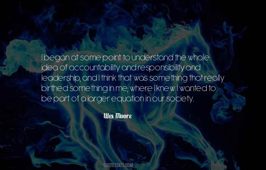 Leadership Responsibility Quotes #635248