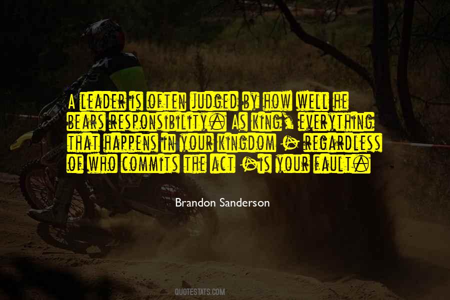 Leadership Responsibility Quotes #942977