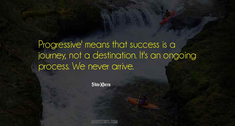 Success Is A Journey Not A Destination Quotes #302245