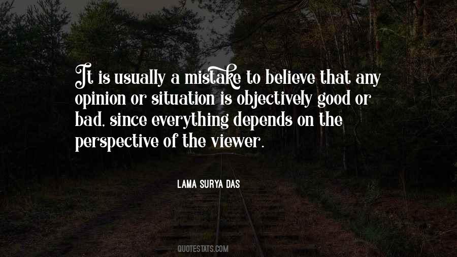 Good Situation Quotes #1599029