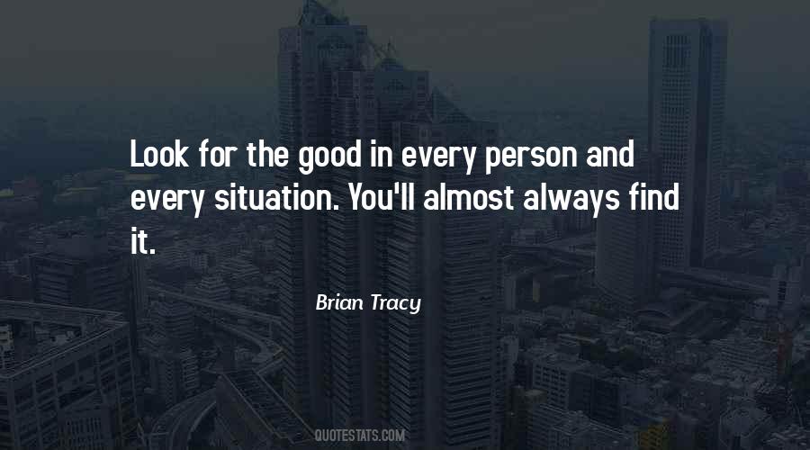 Good Situation Quotes #1789765