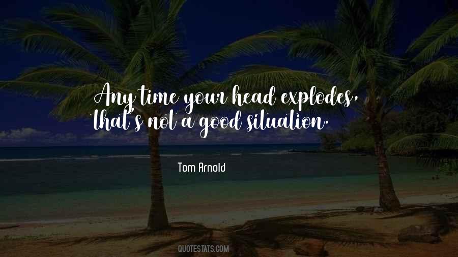 Good Situation Quotes #512609