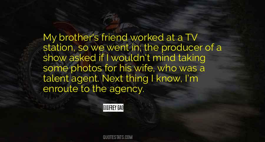 My Brother And His Wife Quotes #1791041