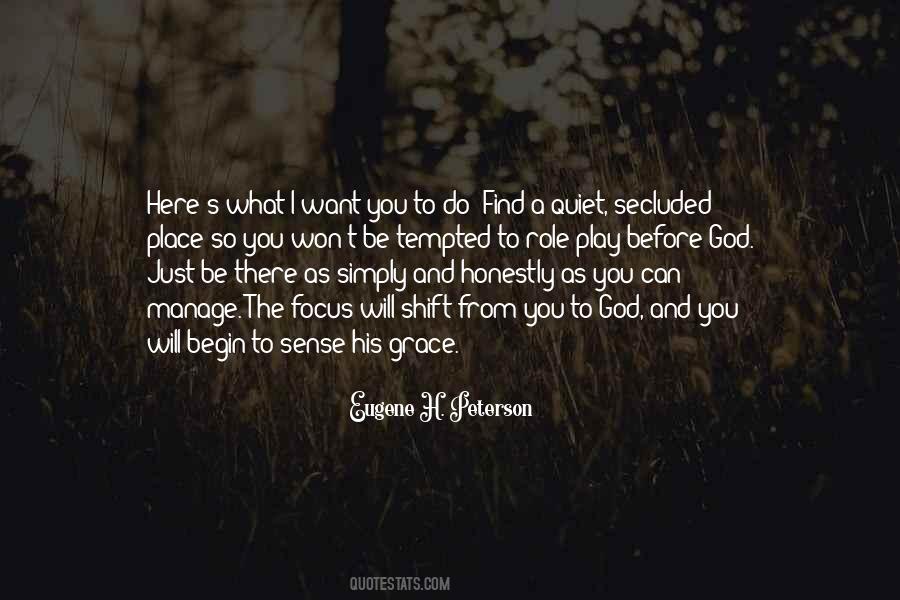 Secluded Place Quotes #1417167