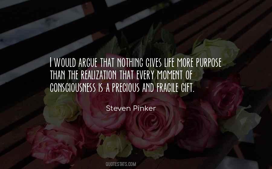Every Moment Is Precious Quotes #1813760