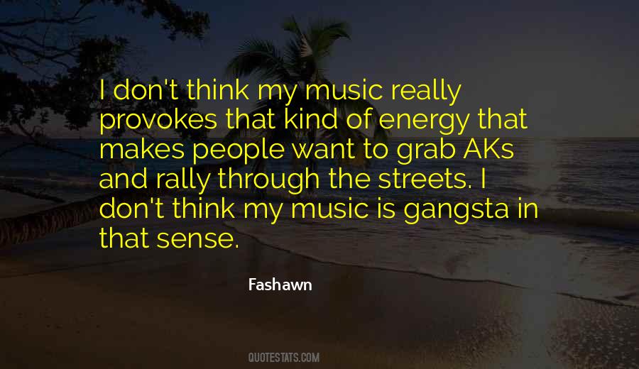 Music Is Energy Quotes #1282432