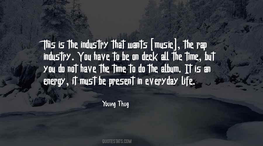 Music Is Energy Quotes #1541825
