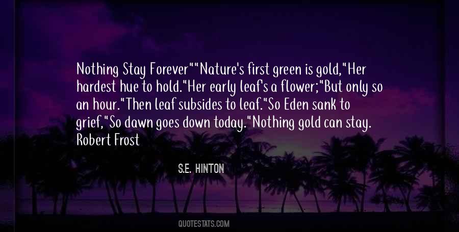 First Flower Quotes #1660128