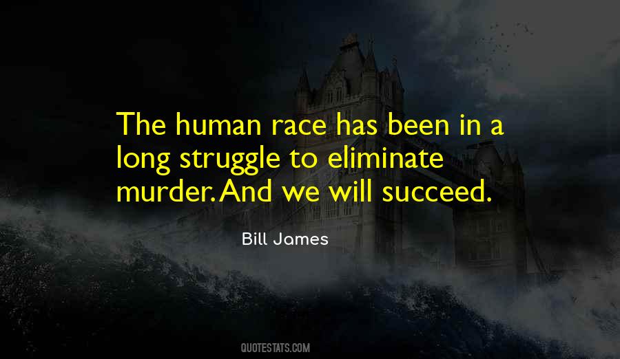Struggle Will Quotes #106994