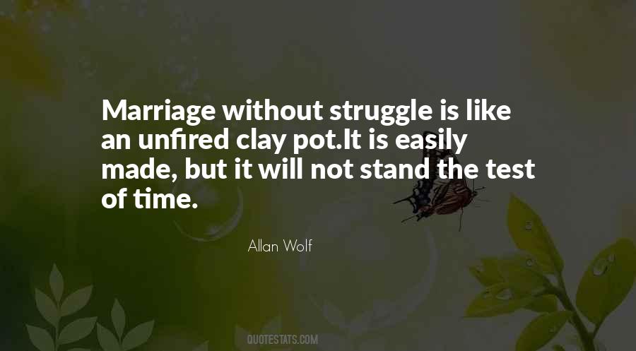Struggle Will Quotes #1655451