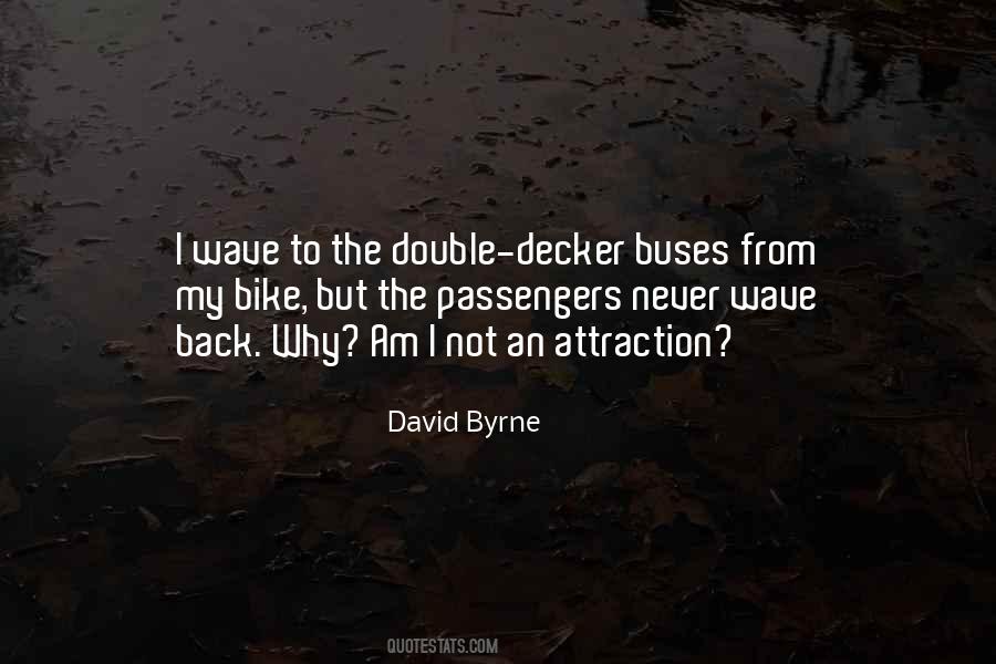 Double Decker Bus Quotes #320509