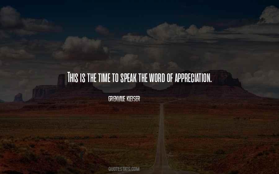 Time To Speak Quotes #1017842