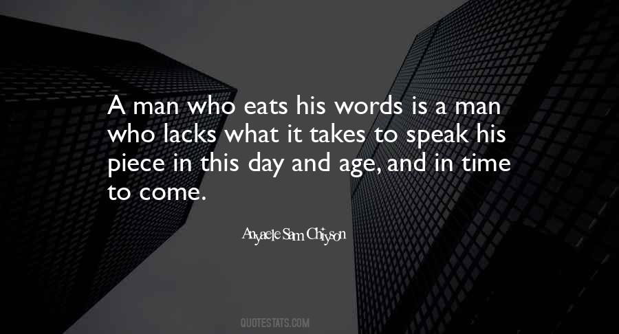 Time To Speak Quotes #240764