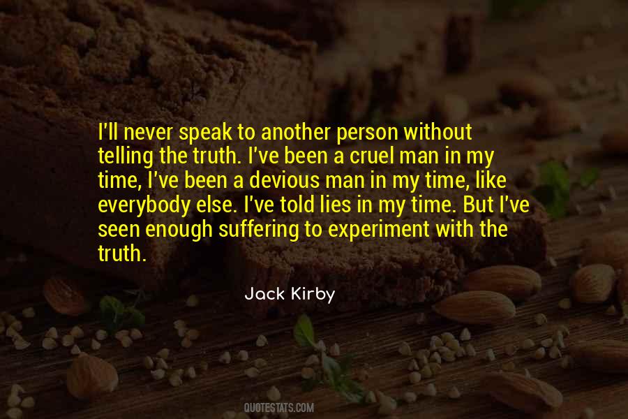 Time To Speak Quotes #334091
