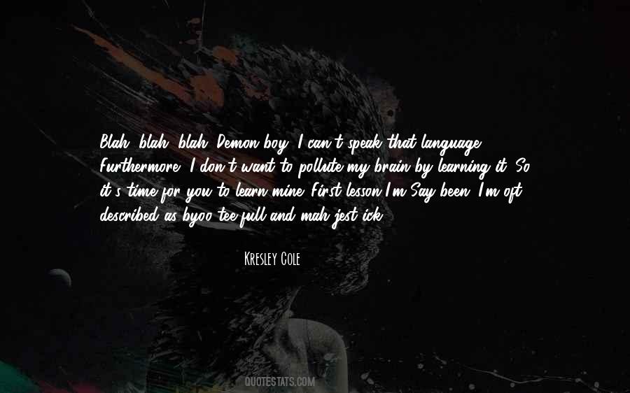 Time To Speak Quotes #338508