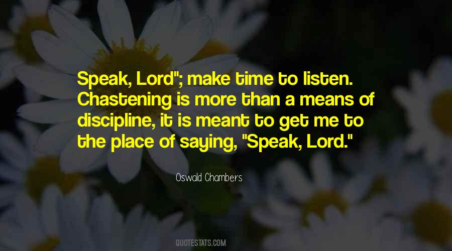 Time To Speak Quotes #430735